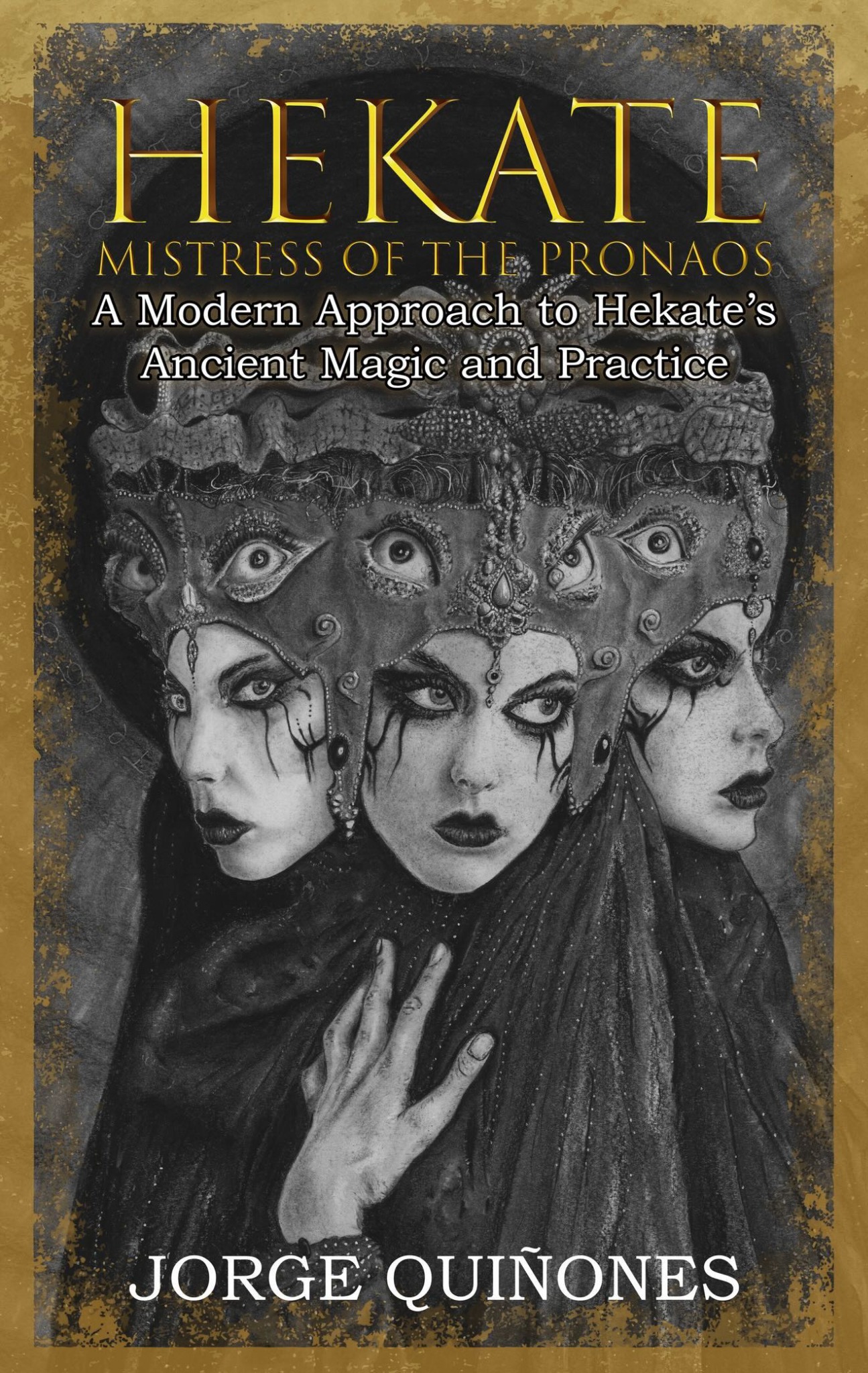 Hekate: Mistress of the Pronaos book cover